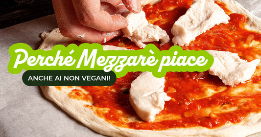 Mozzarella vegana Mezzarè: ingredienti, conservazione, benefici nutrizionali e usi in cucina