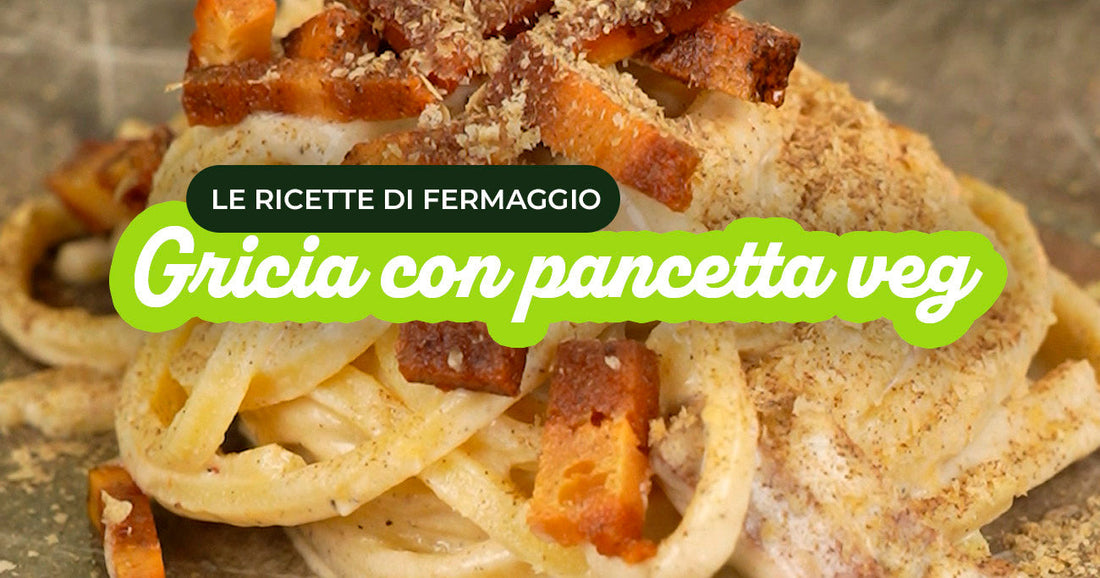 Gricia vegana “loca”: storia, ricetta per 2 e perché provarla (anche se non sei vegano)